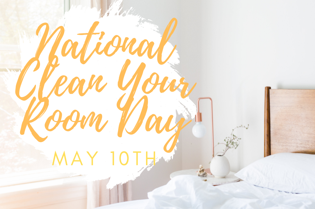 May 10, 2022 National Clean Your Room Day Contra Costa Senior Legal